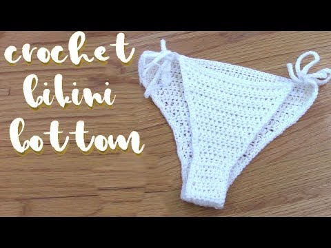 Crochet Bikini Bottom Tutorial // Beginner Friendly...