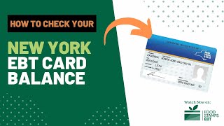 How to Check New York EBT Card Balance