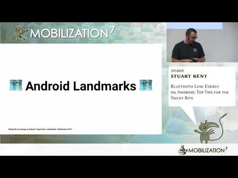 Bluetooth Low Energy on Android: Top Tips for the Tricky Bits - Stuart Kent