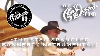 The Star Spangled Banner - Charlie Daniels Band - Official Video