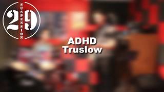 Truslow - Adhd | Suspension 29 Cover