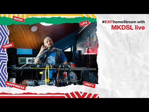 Mkdsl Live Set | EXIT Home Stream