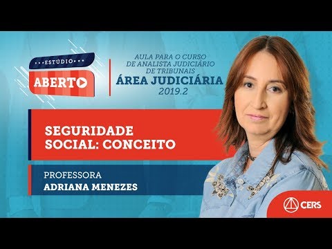 Aula gratuita sobre Seguridade Social e Previdência Social, com a profa. Adriana Menezes