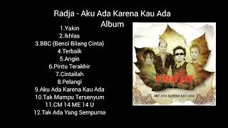 Download lagu Radja - Aku Ada Karena Kau Ada (2006) (Full Album) mp3 Download lagu Radja - Aku Ada Karena Kau Ada (2006) (Full Album) mp3