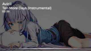 Avicii - Ten More Days (Instrumental)