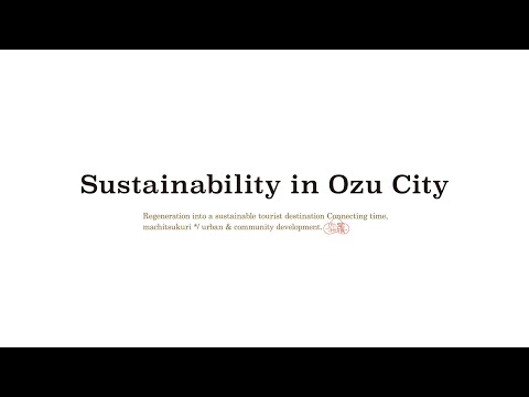 Sustainability in Ozu City（English）