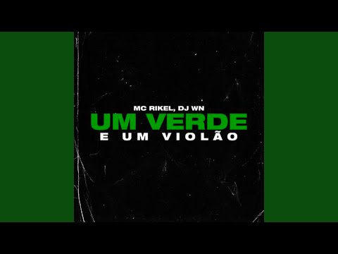 Um Verde e um Violão