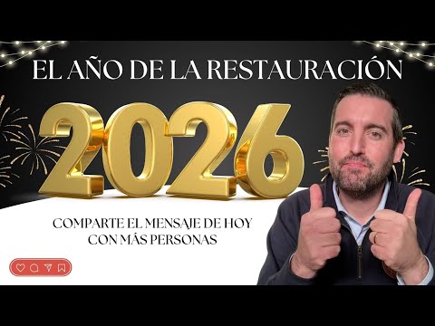 2026 The Year of Restoration / Happy New Year 🎉​🗓️​🙏​ Juan Manuel Vaz