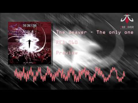 The Weaver - The only one (Official Preview)