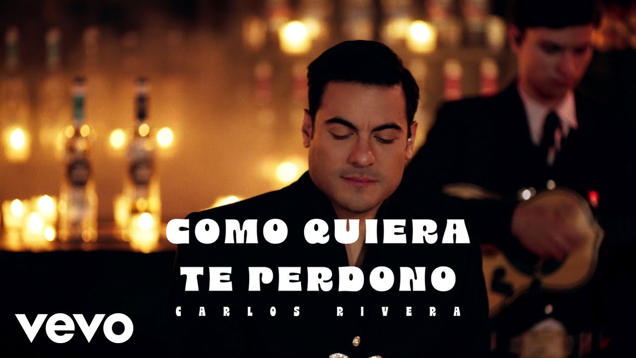 Carlos Rivera - Como Quiera Te Perdono (Acústico)