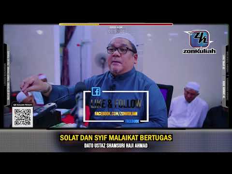 TAZKIRAH : Syif Malaikat Dan Pentingnya Solat - Ustaz Shamsuri Ahmad