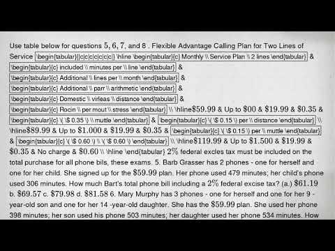Use table below for questions 5,6,7 , and 8 . Flexible Advantage Calling Plan for Two Lines of Servi