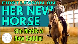 FIRST LESSON ON HER NEW HORSE | SHE NEEDS A NEW SADDLE! | VLOG