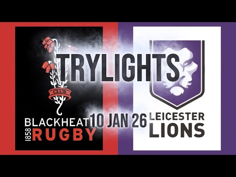 Trylights — Club v Leicester Lions: 10 Jan 2026