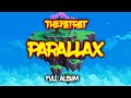 TheFatRat - PARALLAX [Full Album]