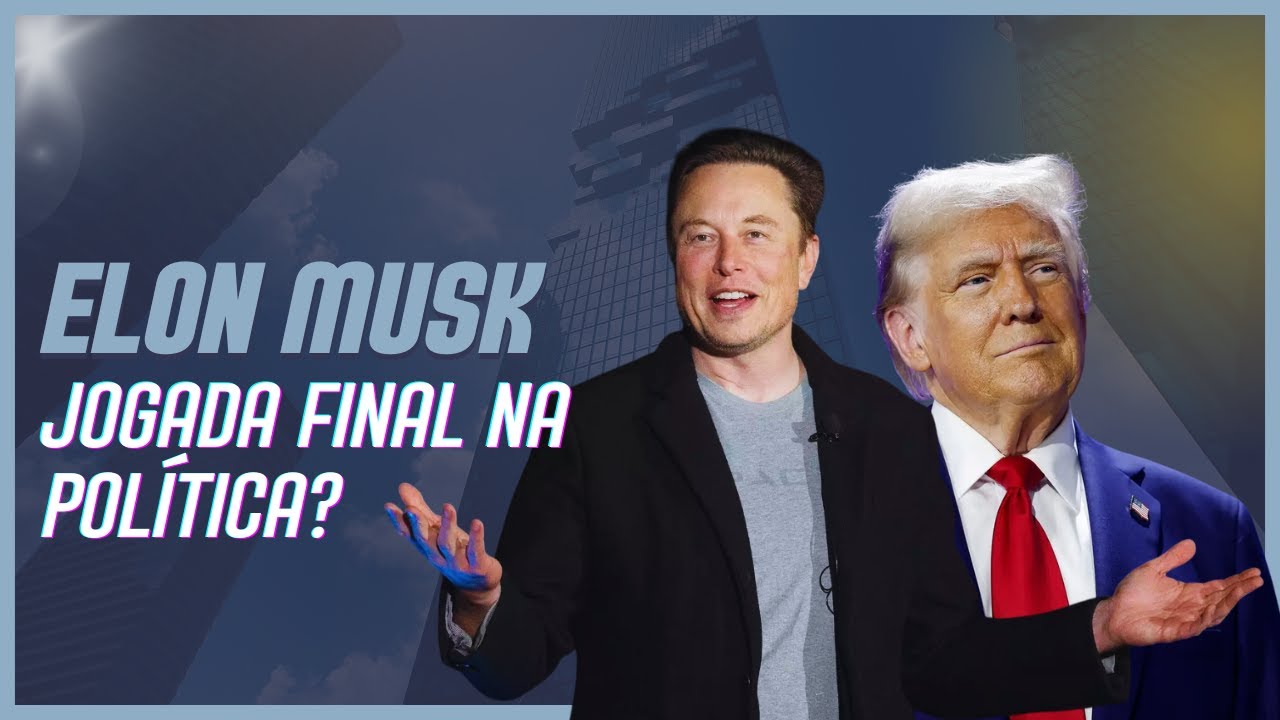 Elon Musk e Trump: A estratégia que pode moldar os EUA?