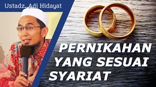 Download lagu Pernikahan Sesuai Syariat Islam - Ustadz Adi Hidayat, Lc. MA mp3