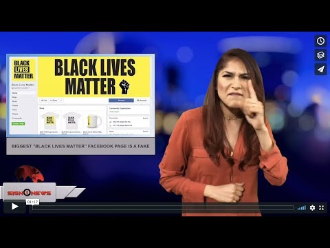 Biggest "Black Lives Matter" Facebook page is a fake (ASL - 4.10.18)