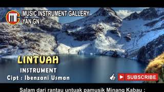 Download lagu LINTUAH INSTRUMENT mp3 Download lagu LINTUAH INSTRUMENT mp3