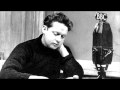 Dylan Thomas reciting his villanelle 'Do Not Go ...