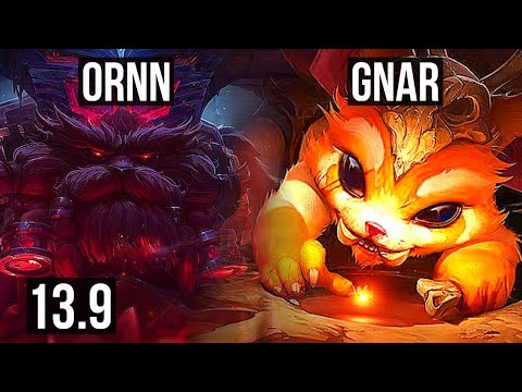 ORNN vs GNAR (TOP) | Rank 1 Ornn, 6/2/22, Rank 17 | TR Challenger | 13.9