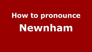 How to pronounce Newnham