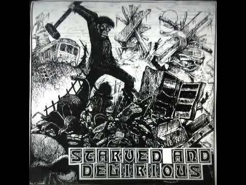 Starved and Delirious - 7" Self Titled (1994)
