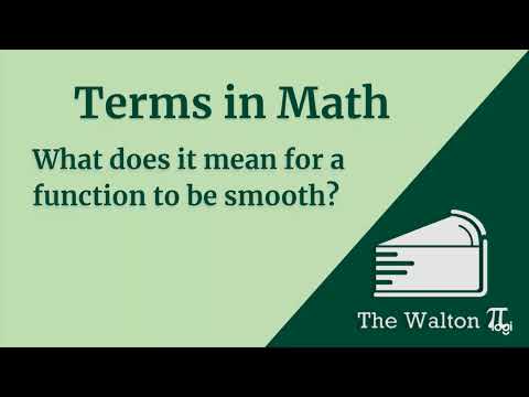 滑らかな関数とは何か？ (What is a smooth function?)