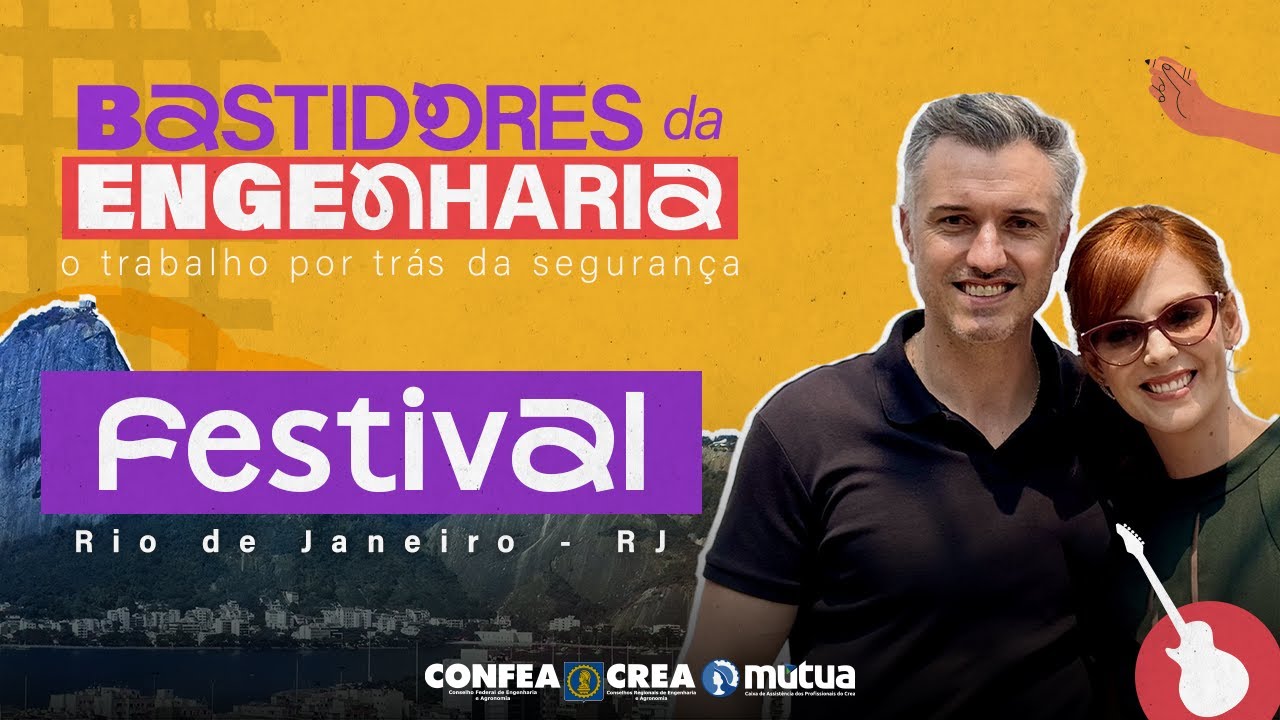 #BastidoresDaEngenharia | Festival - episódio 3