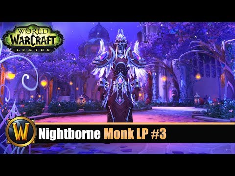 Nightborne Monk LP #3: Level 31-36 Anti ist nun auch am Start =)