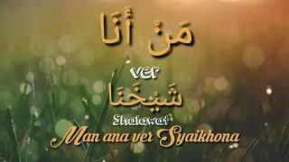 Download lagu SHALAWAT MAN ANA 'ver' SYAIKHONA ||Lirik Arab dan Latin mp3