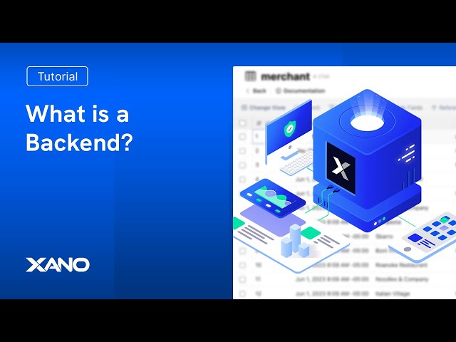 What is a Backend?