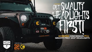 KC Hilites Conversion Pt 3: Gravity Pro7 Headlights for the Jeep JK
