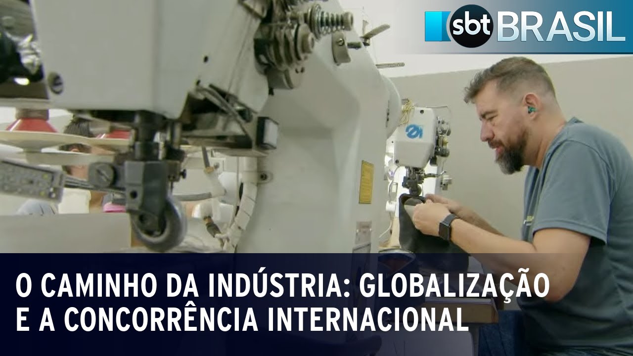 O Caminho da Indústria: globalização e a concorrência internacional | SBT Brasil (13/04/23)