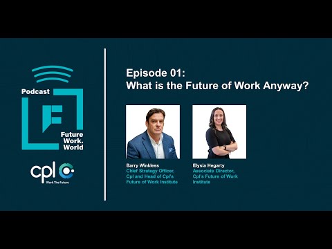 EP 01 - Barry Winkless - What is the future of work anyway - YouTube
