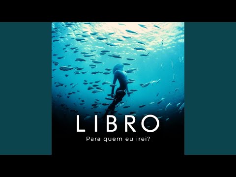 Libro de volta com nova faixa "Para Quem eu Irei?"