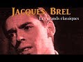 Jacques Brel - Vivre debout