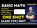 Basic Mathematics Class 11 Binomial Approximation Logarithmic Coordinate Geometry NEET JEE