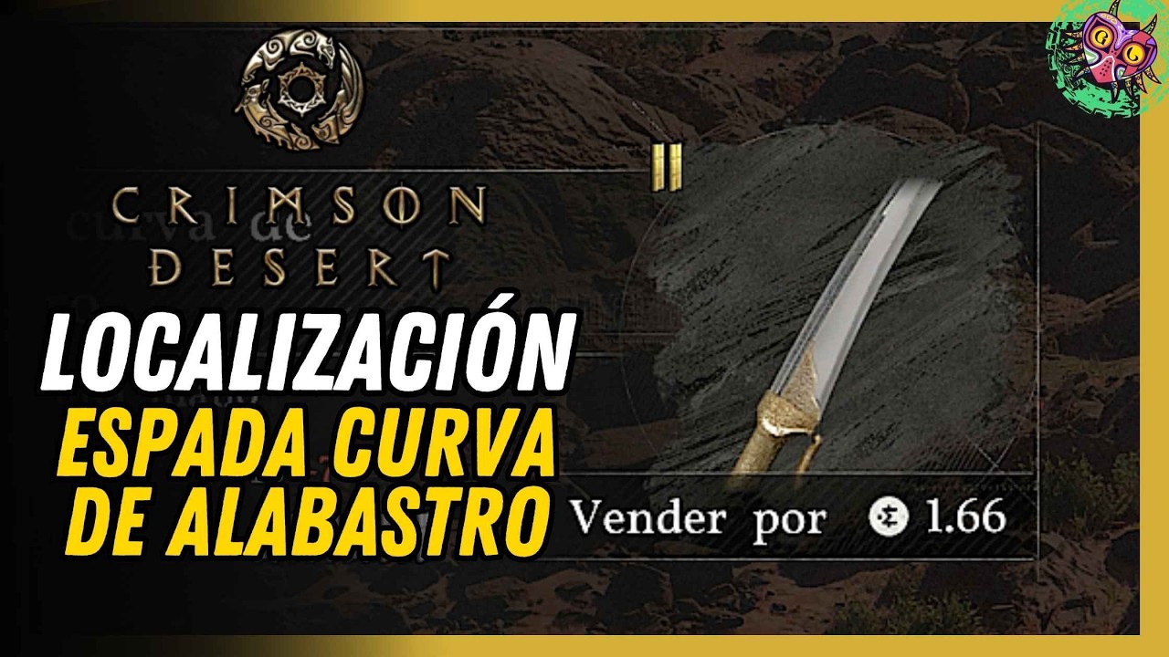 Espada Curva De Alabastro Ubicación Crimson Desert Espada Curva De Alabastro Ubicación Crimson Desert