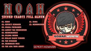 Download lagu Noah - Second Chance Full Album | Noah Full Album Terbaik mp3 Download lagu Noah - Second Chance Full Album | Noah Full Album Terbaik mp3