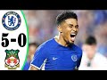 Chelsea vs Wrexham 5-0 All Goals & Highlights | Club Friendly 2023