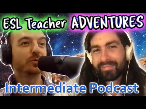 EXCITING Intermediate English ♥ PODCAST: Adventures of an ESL Teacher with Dave Slapak!