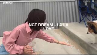 NCT DREAM - La La Love / Sub Español
