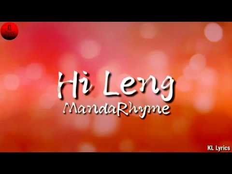 Hi Leng - MandaRhyme (Lyrics)