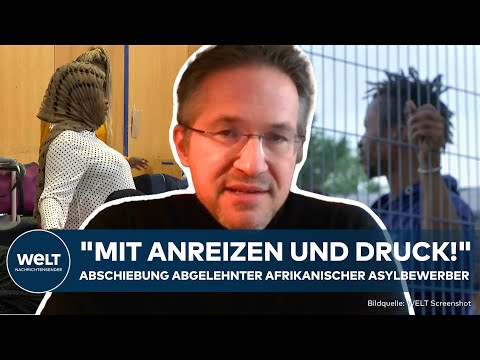 ABSCHIEBUNGEN AUS DEUTSCHLAND: "Kein neues Problem!" Unkooperative Heimatländer!