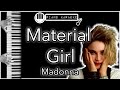 Material Girl - Madonna - Piano Karaoke Instrumental