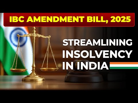 Insolvency and Bankruptcy Code Amendment 2025: What You Need to Know #news