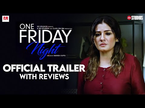 Trailer of 'ONE FRIDAY NIGHT' with Reviews.