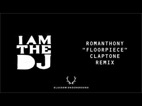 Romanthony - Floorpiece (Claptone Remix) [Glasgow Underground]