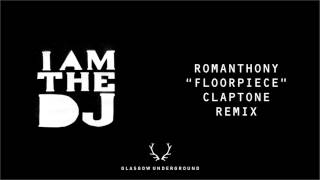 Romanthony - Floorpiece (Claptone Remix) [Glasgow Underground]